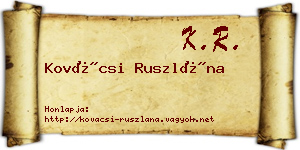Kovácsi Ruszlána névjegykártya